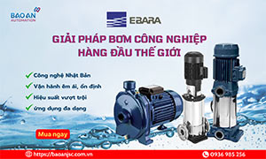 Máy bơm Ebara - Giải pháp bơm công nghiệp hàng đầu thế giới